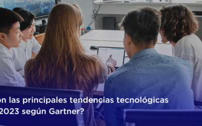 ¿Cuáles son las principales tendencias tecnológicas para este 2023 según Gartner?